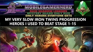 Iron Twin Stage 1-15 How I Did It. Raid Shadow Legends Mystery Shard Only Run.