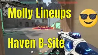 VALORANT - Brimstone - Post Plant Molly Lineups for Haven - B Site