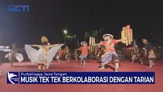 Festival Seni Tek Tek Berkolaborasi dengan Tarian di Purbalingga - SIP 10/09
