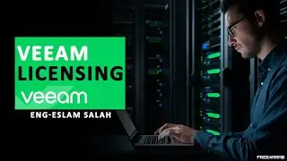 Veeam License شرح بالعربي