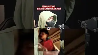 Foto selfie menyeramkan 