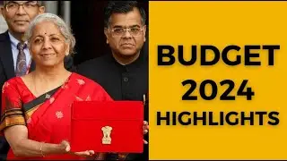 Budget 2024 Highlights