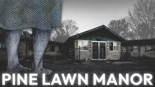 POLTERGEIST at a HAUNTED Nursing Home | PINE LAWN MANOR (Sumner, IL)