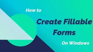 How to Create Fillable Forms on Windows | PDFelement 7