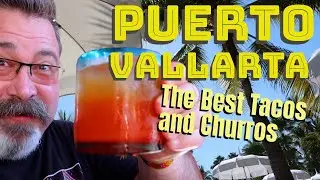 Puerto Vallarta Tacos and Churros Review | Art Market at Marina Vallarta | The Best Churros