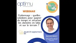 Webinar Optimu #3 : Etalonnage : Quelles solutions pour gagner du temps et sécuriser les données ?
