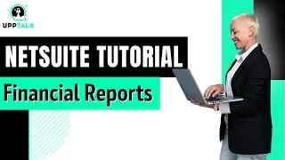 Netsuite Training | Netsuite Erp Training | Netsuite Training Videos | Learning Netsuite | Upptalk