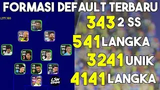343 2 SS !! FORMASI DEFAULT UNIK LANGKA EFOOTBALL DI UPDATE TERBARU