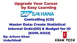 How to Create SAP-CO-Master Data: Internal Order Statistical (IO), IO Budget (Urdu/Hindi)