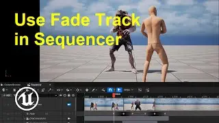 How to Use Fade Track in Sequencer in Unreal Engine 5