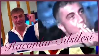 RACONLAR SİLSİLESİ | Sedat Peker (Kurtlar Vadisi Usulü)