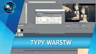 #30 Sony Vegas - Typy i właściwości warstw | Poradnik ▪ Tutorial