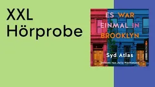 XXL Hörprobe: Es war einmal in Brooklyn von Syd Atlas