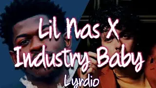 Lil Nas X, Jack Harlow - Industry Baby (Lyrics)