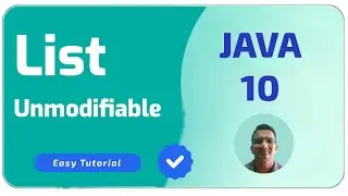 Java 10 Features Unmodifiable list | Java Programming