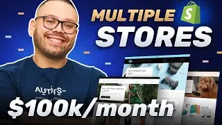 How To Create And Manage Multiple Shopify Stores With One Account