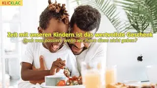 Was wenig Zeit und gemeinsame Beschäftigung mit Kindern machen - Wie erziehe ich richtig?