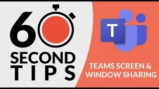 Teams Screen/Window Sharing - First Digital's 60 Second Tips