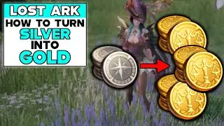 LOST ARK How To Turn SILVER Into GOLD