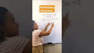 Multiplying Binomials (Distributive Property)