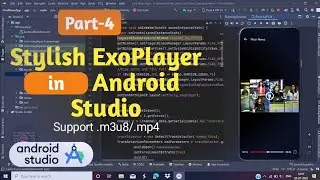 Stylish Exoplayer in Android studio Part-4 || fullscreen, play, pause, 10s forward, 10s reverse