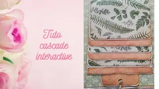 Tuto cascade Intéractive facile même pour débutantes 🙂