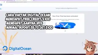 Cara daftar Akun Digital Ocean Free Triall Bisa Membuat Banyak VPS