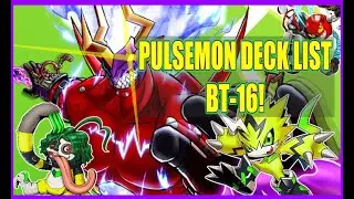 Pulsemon Deck list and strategy guide! BT-16