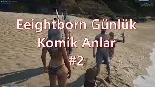 Eightborn Günlük Komik Anlar #2 ( EightbornV )