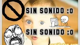 ¿TE HAS QUEDADO SIN SONIDO? ¡MIRA ESTE VIDEO!