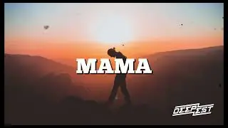 Deepest, AMHouse & Sylvea - Mama