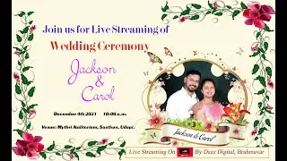 Join Us Virtually For The Wedding Of JACKSON OLIVERA with CAROL DESA