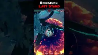 The Brimstone Last Stand Is Broken