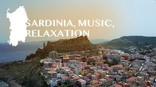 Sardinia, music, relaxation