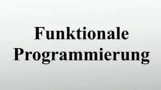 Funktionale Programmierung