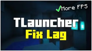 [1.20] How To Fix Lag and Increase FPS in Minecraft Tlauncher 1.20.1