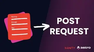 How to Make a POST Request to Sanity CMS