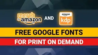 Free Google Fonts for Print on Demand