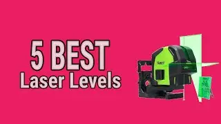 5 Best Laser Levels 2021
