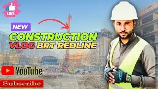 Brt redline project karachi construction vlog