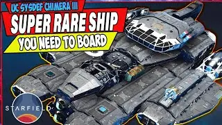 Starfield - Best UC Ship To Board On Very Hard - Rare Class C Ship - UC SYSDEF Chimera MK III