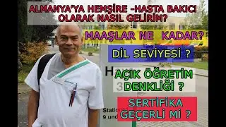 Almanya'ya HEMŞİRE - HASTA BAKICI Olarak Nasıl Gelirim? TÜM SORULARINIZIN CEVABI...