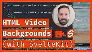 HTML Video Backgrounds 🎥 (featuring SvelteKit & Tailwind)