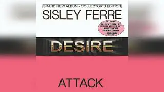 Sisley Ferre / Attack – Desire | CD, Album | Mar 3, 2023