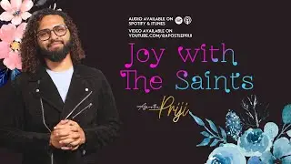 Joy With The Saints
