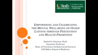 Empowering and Celebrating the Mental Well-Being of Older Latinos