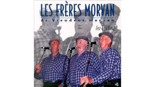 Les frères Morvan - Fisel ton kentañ (Katel Floc'h)