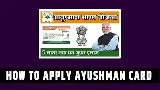 How to Apply Ayushman card | Ayushman card kaise banaye | ayushman card kaise download kare