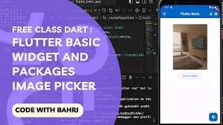 Flutter & Dart Fundamental - Meet 4 : Flutter Basic, Widget and Packages Image Picker Save Gallery