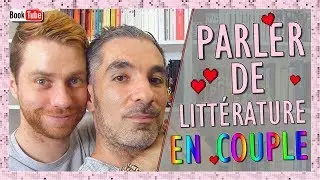 PARLER DE LITTÉRATURE EN COUPLE !